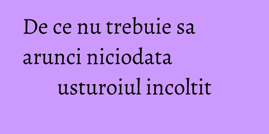 De ce nu trebuie sa arunci niciodata usturoiul incoltit