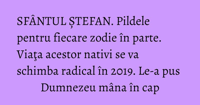 pildele sfantului stefan