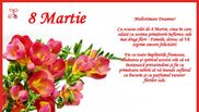 Mesaje de 8 Martie.Urări de 8 martie. Felicitări 8 martie. Ziua Femeii. 8 Martie