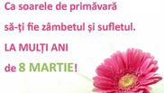 ziua femeii, 8 martie, ziua mamei, martie, urări de ziua femeii