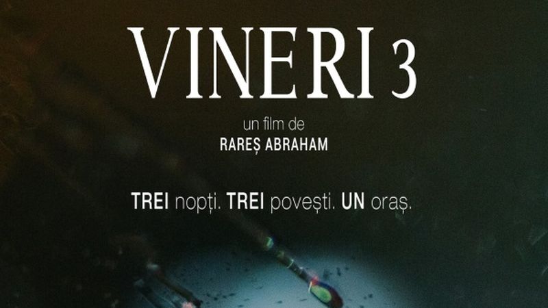 Vineri 3