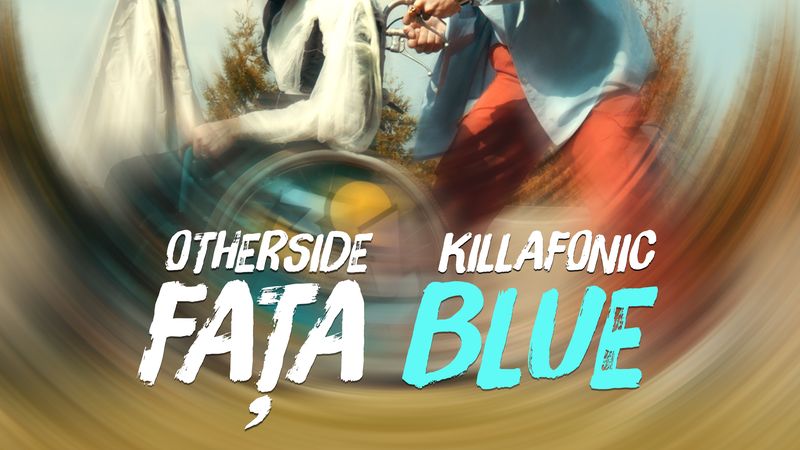 Otherside și Killa Fonic au lansat &bdquo;Fața Blue&rdquo;, o piesă EDM house cu un videoclip plin de energie