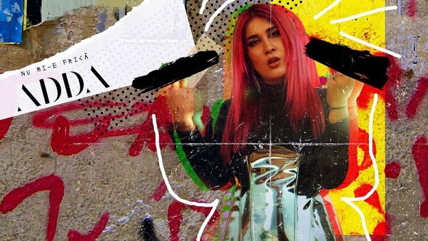 Adda a lansat &bdquo;Nu mi-e frică&rdquo;, piesă cu un mesaj profund pentru hateri