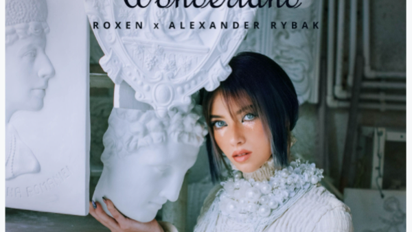Roxen lansează piesa Wonderland, în colaborare cu un invitat special