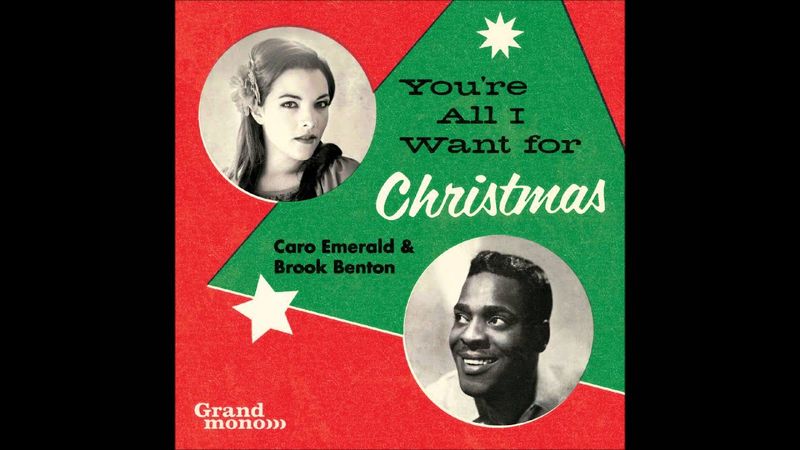 CARO EMERALD FT BROOK BENTON - You re All I Want For Xmas