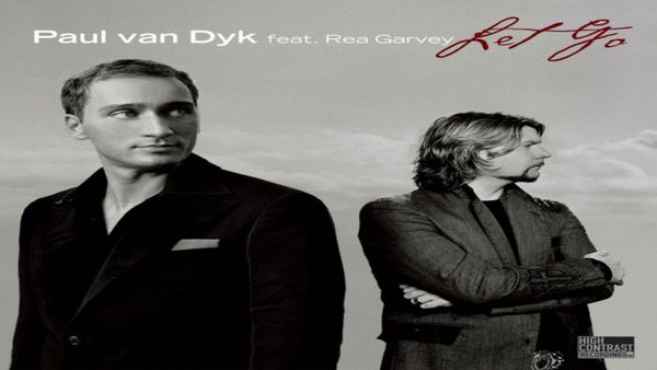 PAUL VAN DYK FEAT. REA GARVEY - Let Go (Radio Edit)
