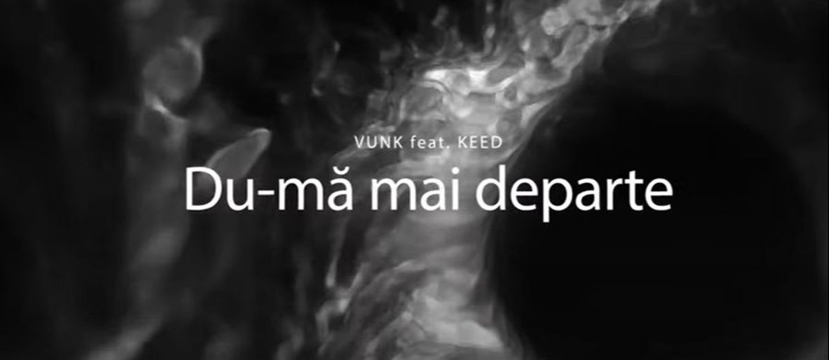 Vunk a lansat &bdquo;Du-mă mai departe&rdquo; alături de Keed