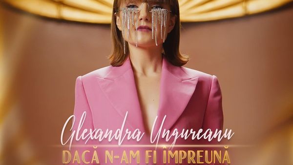 Alexandra Ungureanu a lansat „Dacă n-am fi împreună”