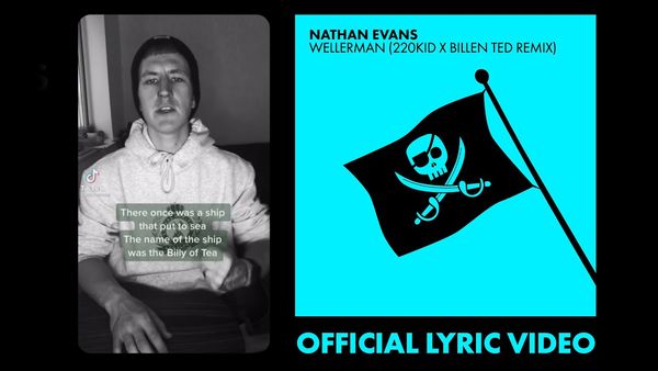 NATHAN EVANS - Wellerman (220 Kid And Billen Ted Remix)