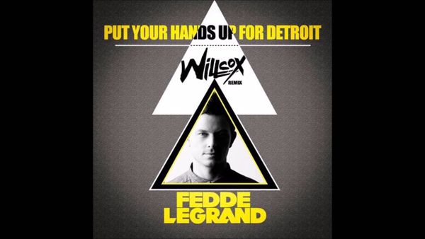 FEDDE LE GRAND - Put Your Hands Up 4 Detroit