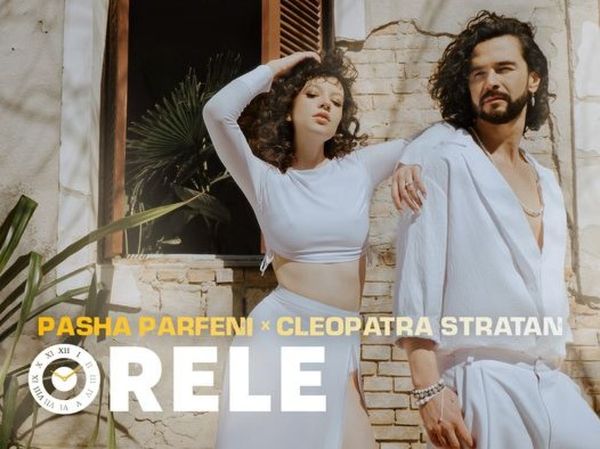 Pasha Parfeni și Cleopatra Stratan au lansat &bdquo;Orele&rdquo;