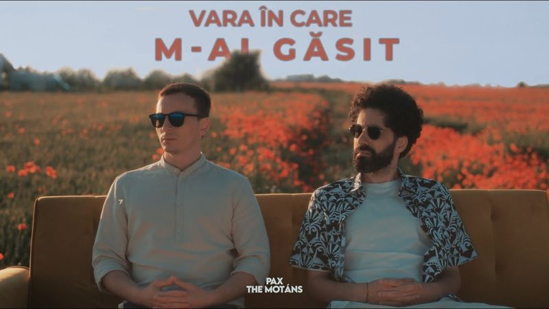 The Motans a lansat &bdquo;Vara &icirc;n care m-ai găsit&rdquo;