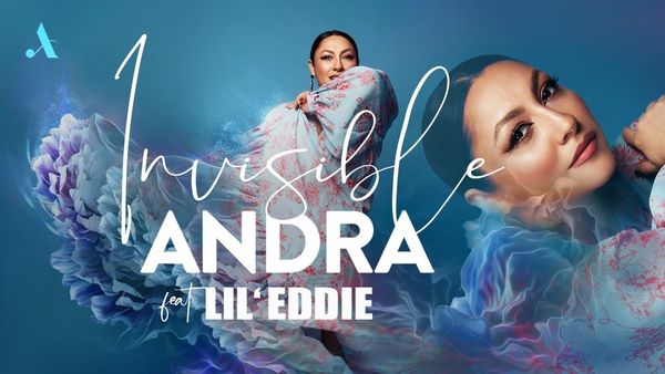 ANDRA feat. LIL EDDIE - Invisible