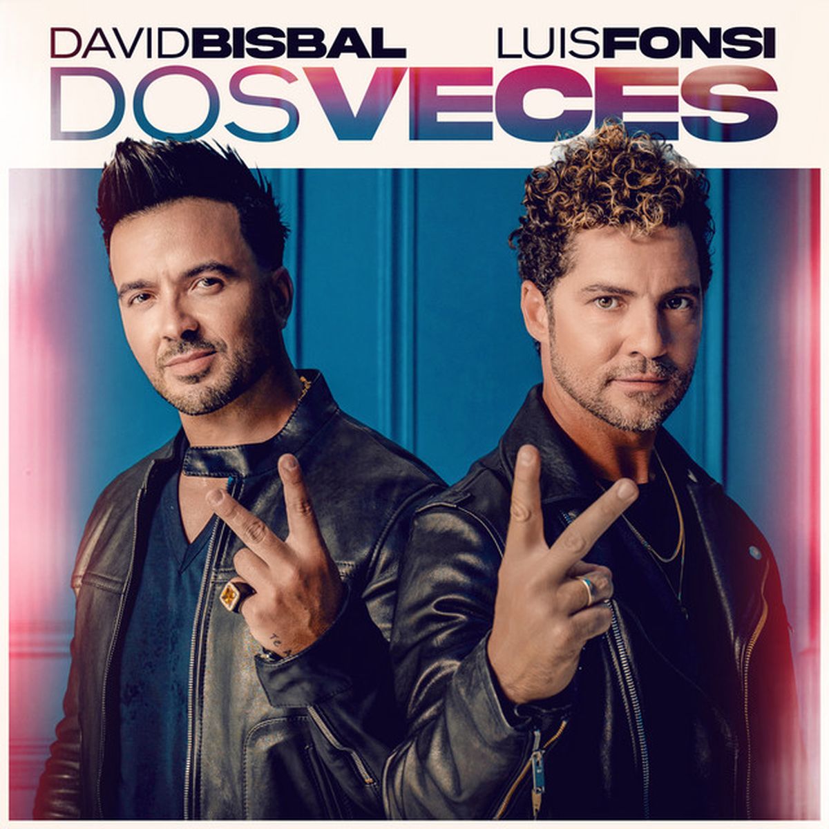 David Bisbal și Luis Fonsi au lansat „Dos Veces”
