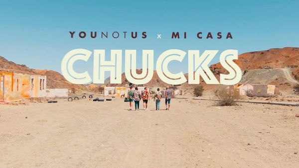 YOUNOTUS AND MI CASA - Chucks