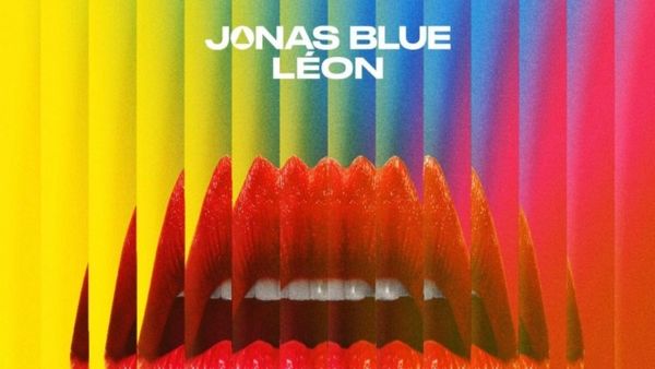 Jonas Blue și L&Eacute;ON au lansat &rdquo;Hear Me Say&rdquo;