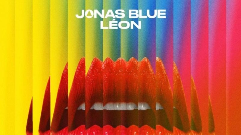 Jonas Blue și L&Eacute;ON au lansat &rdquo;Hear Me Say&rdquo;