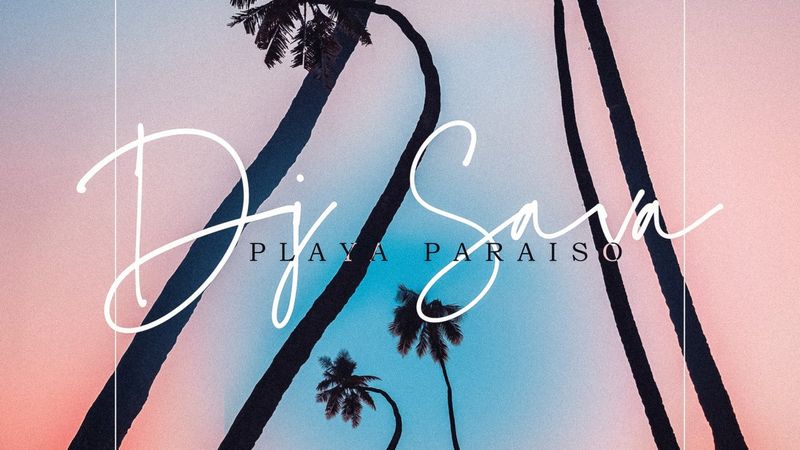 DJ Sava a lansat &rdquo;Playa Paraiso&rdquo;