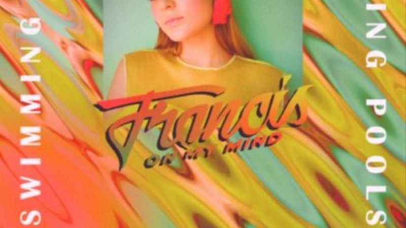Francis On My Mind a lansat piesa &rdquo;Swimming Pools&rdquo;