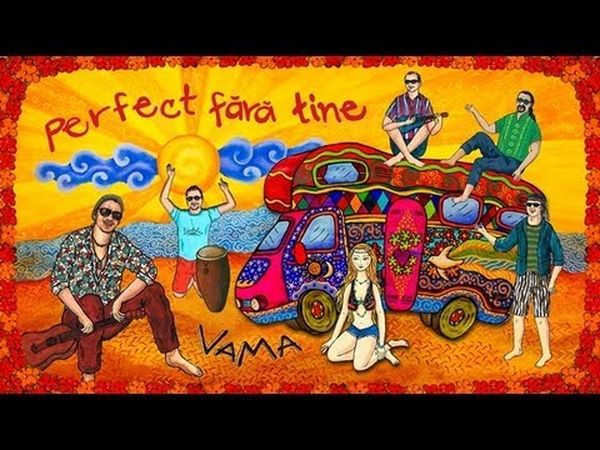 VAMA - Perfect Fara Tine