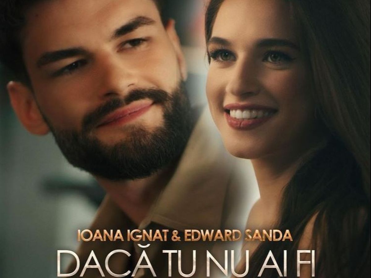 Ioana Ignat și Edward Sanda au lansat „Dacă tu nu ai fi”