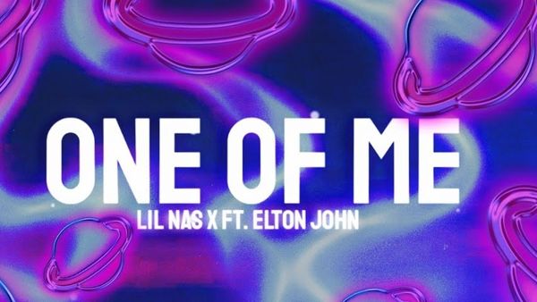Lil Nas X a lansat piesa ”One Of Me”, în colaborare cu Elton John