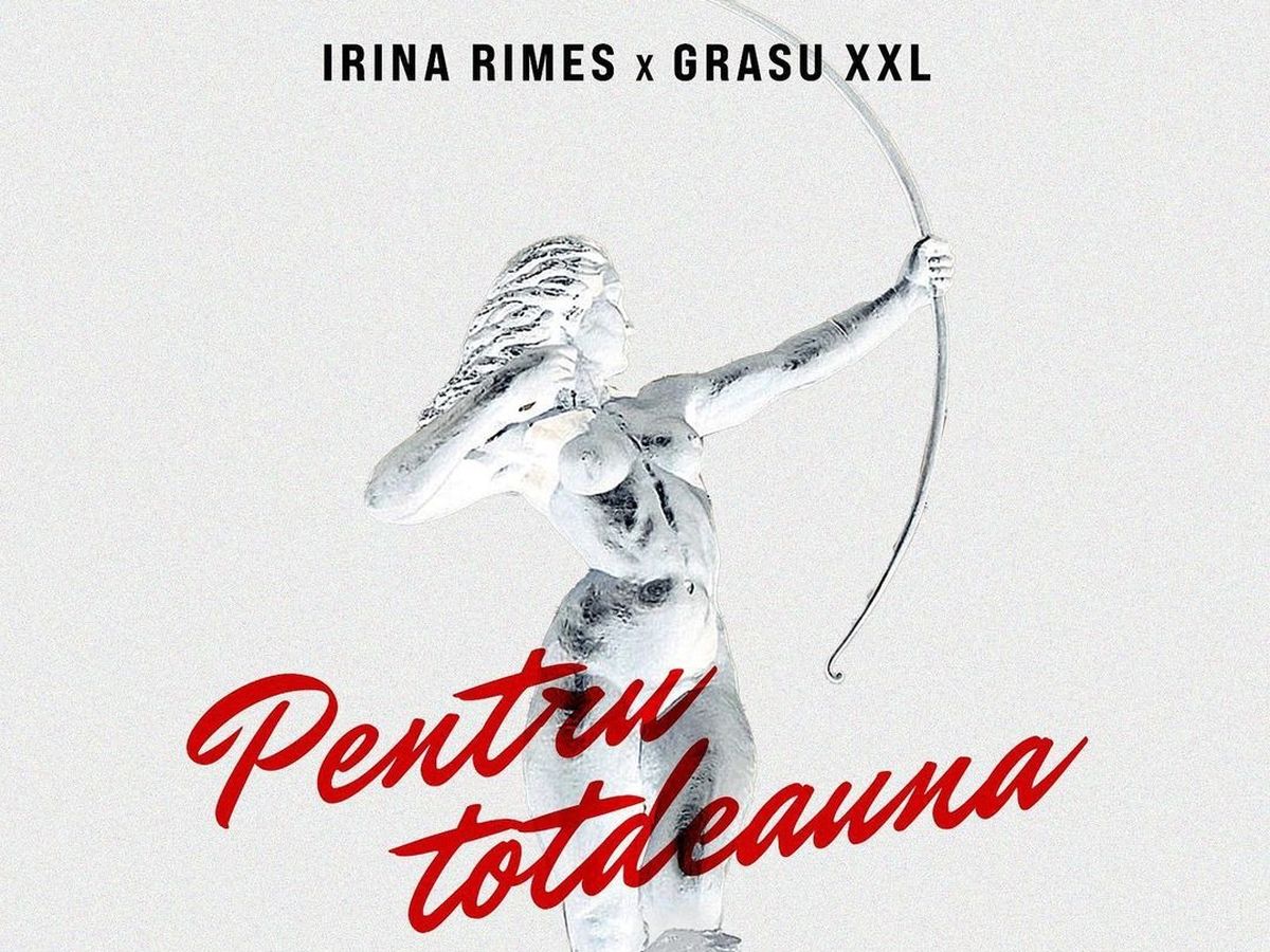 Irina Rimes și Grasu XXL au lansat piesa ”Pentru totdeauna”