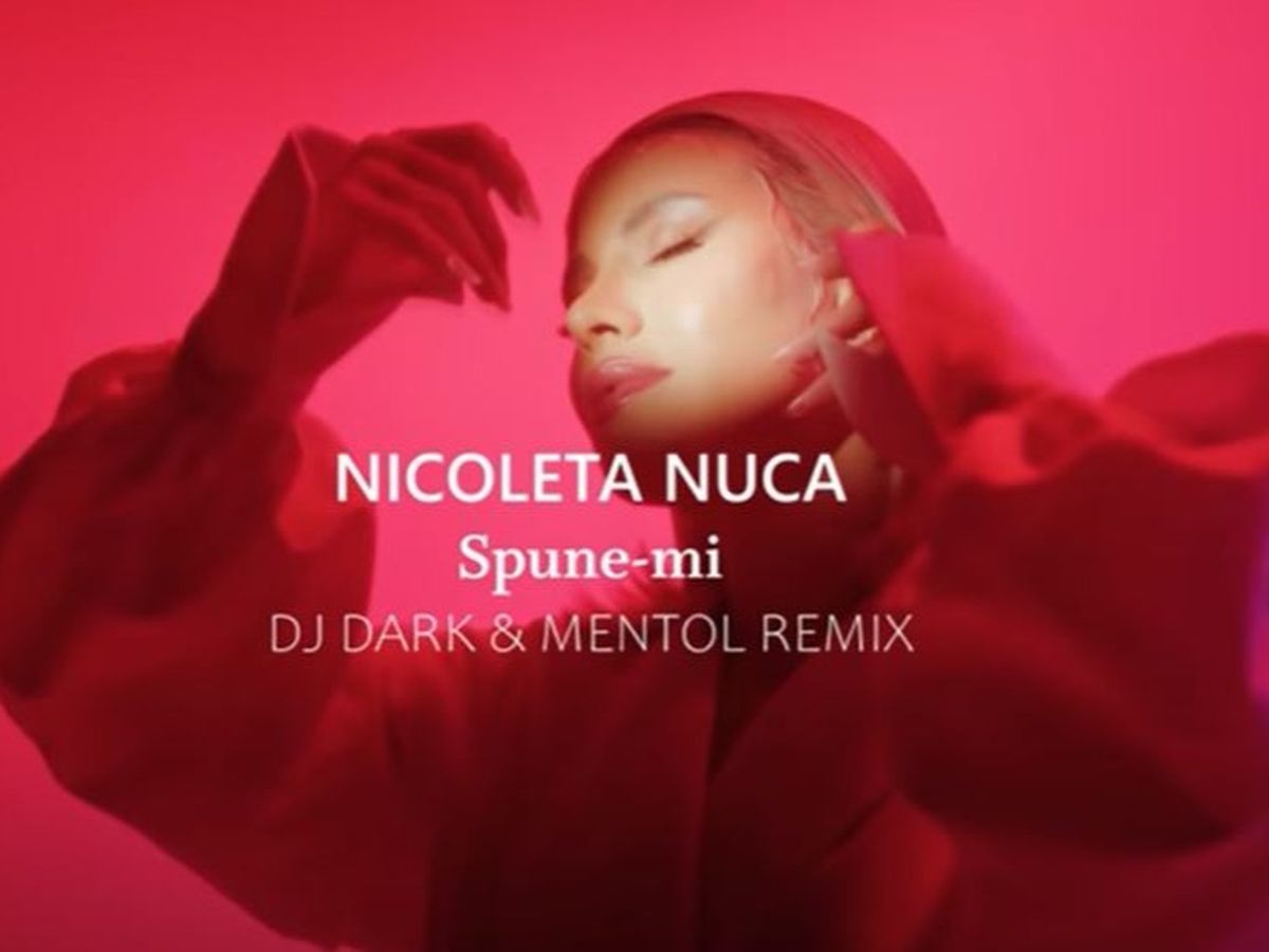 Nicoleta Nucă și DJ Dark au lansat remix-ul piesei ”Spune-mi”.