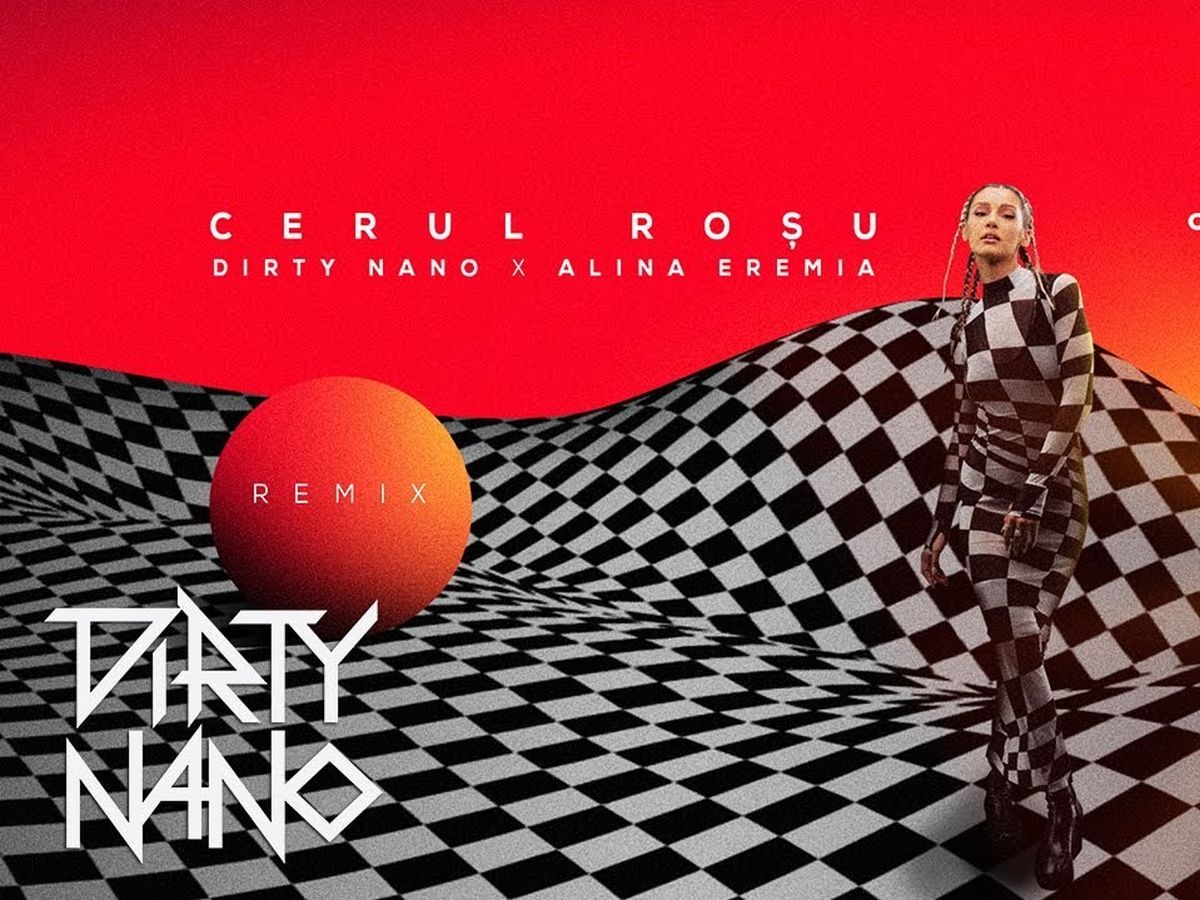 Alina Eremia - Cerul roșu (Dirty Nano Remix)