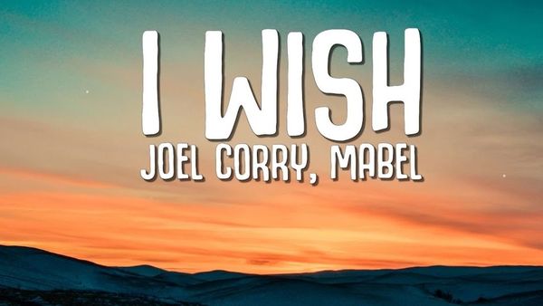 Joel Corry și Mabel au lansat piesa &bdquo;I Wish&rdquo;