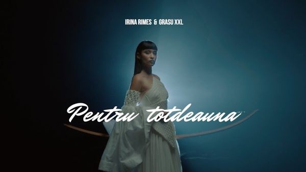 Irina Rimes și Grasu XXL au lansat videoclipul piesei „Pentru Totdeauna”