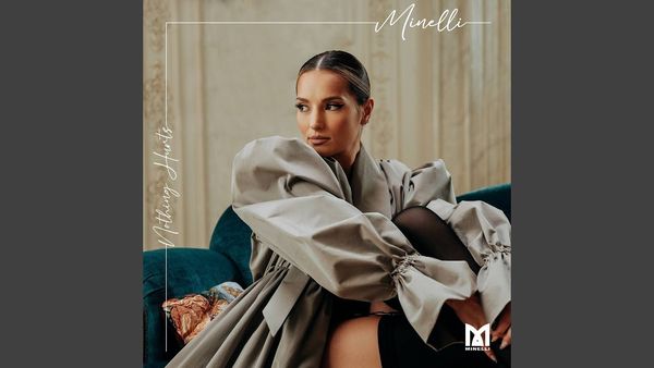 MINELLI - Nothing Hurts