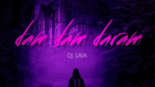 DJ Sava a lansat piesa „Dam Dam Daram”