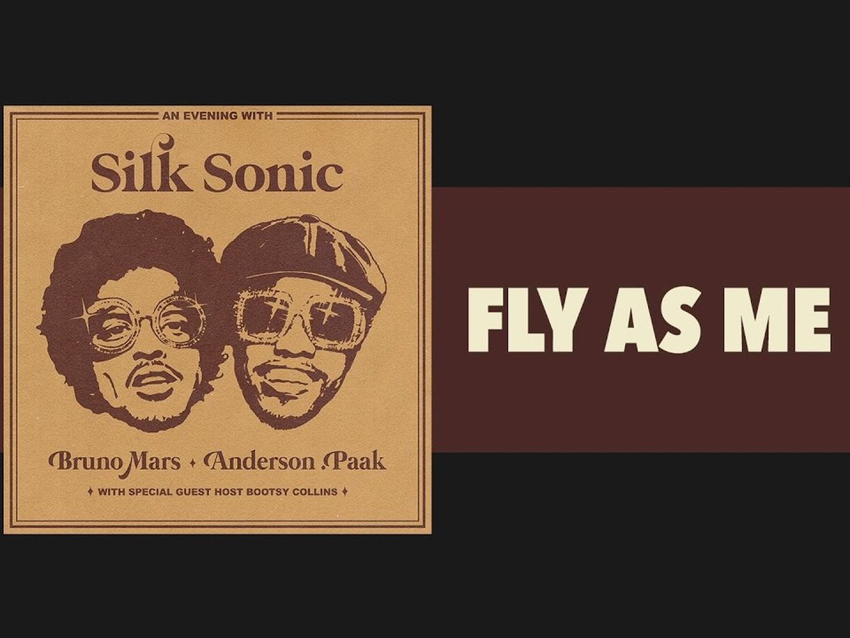 Bruno Mars, Anderson .Paak, Silk Sonic - Fly As Me