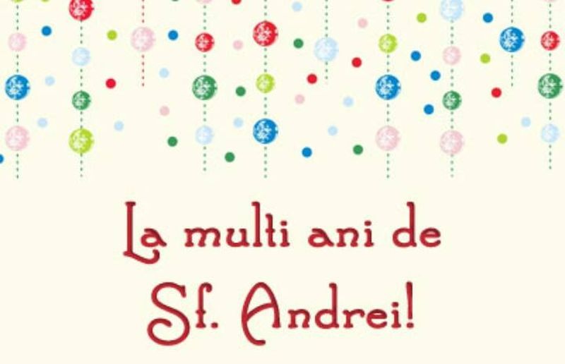 La mulţi ani de Sfântul Andrei! Cele mai drăgute mesaje pentru Andrei şi Andreea