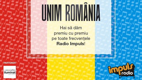Radio Impuls petrece românește de 1 Decembrie! Concursul „Unim România!” le aduce ascultătorilor premii importante în zi de sărbătoare!