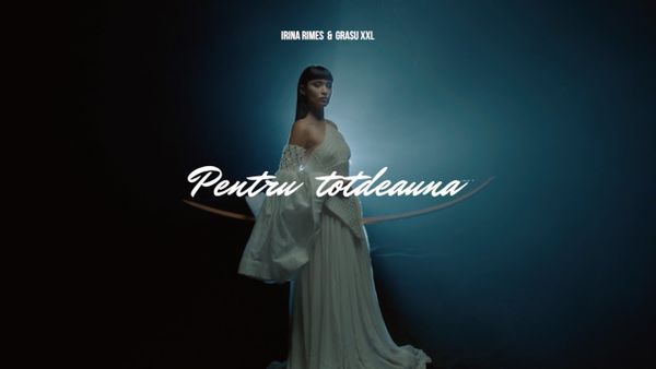 IRINA RIMES & GRASU XXL - Pentru Totdeauna