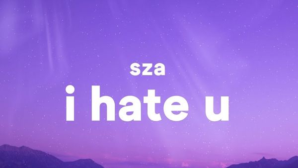 SZA a lansat piesa &bdquo;I Hate U&rdquo;