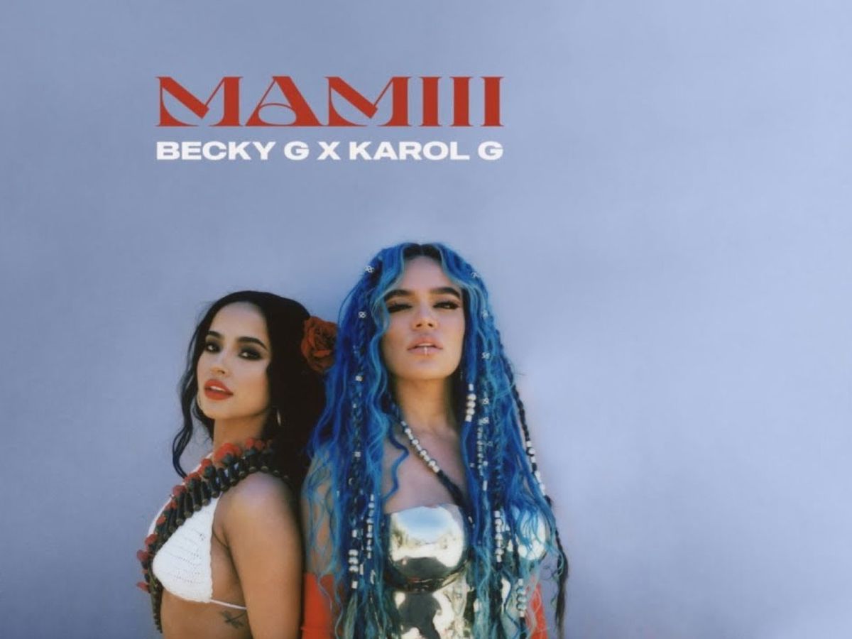 Becky G și Karol G au lansat Mamiii