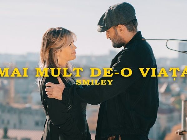 Smiley a lansat piesa &bdquo;Mai mult de-o viață&rdquo;