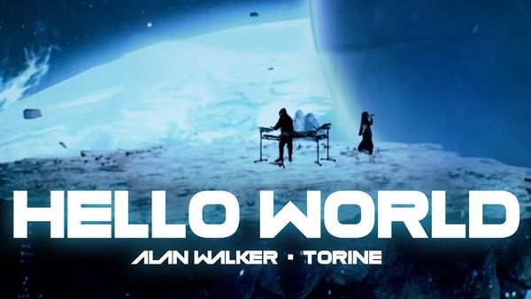 Alan Walker și Torine au lansat „Hello World” - Versurile piesei aici