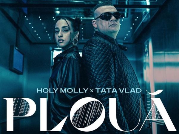 Holly Molly și Tata Vlad au lansat &bdquo;Plouă&rdquo;