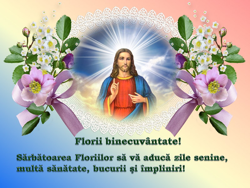 Felicitări de Florii 2022 Cele mai frumoase mesaje şi imagini cu text