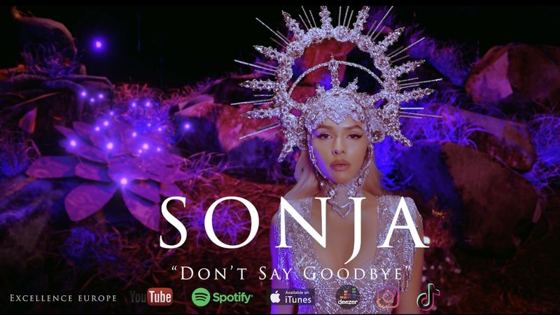 Sonja lansează single-ul &bdquo;Don&rsquo;t Say Goodbye&rdquo;