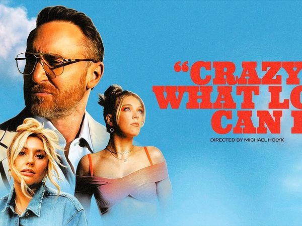 VIDEOCLIP: David Guetta & Becky Hill & Ella Henderson - Crazy What Love Can Do&nbsp;