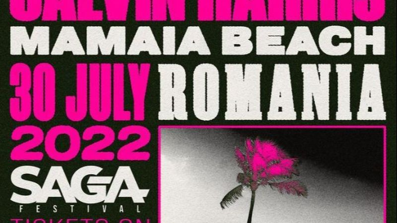 Calvin Harris, &icirc;n premieră &icirc;n Rom&acirc;nia! DJ-ul scoțioan va urca pe scena evenimentului SAGA Beach