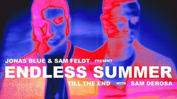 Jonas Blue, Sam Feldt, Sam DeRosa și Endless Summer au lansat piesa &bdquo;Till The End&rdquo;&nbsp;- Versurile aici