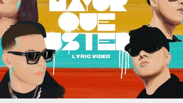 Natti Natasha, Daddy Yankee, Wisin și Yandel au lansat piesa „Mayor Que Usted” - VERSURI