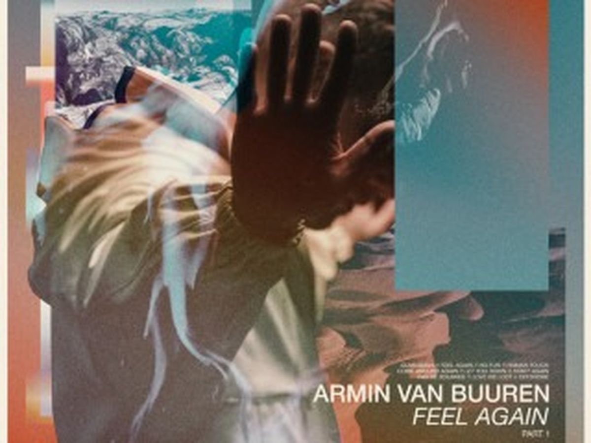 Armin van Buuren și Wrabel lansează &bdquo;Feel Again. Versuri 
