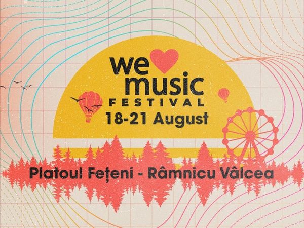 We Love Music Festival anunță 4 noi artiști &icirc;n line-up: Anda Adam, Bibi, YNY Sebi, Antonio Pican